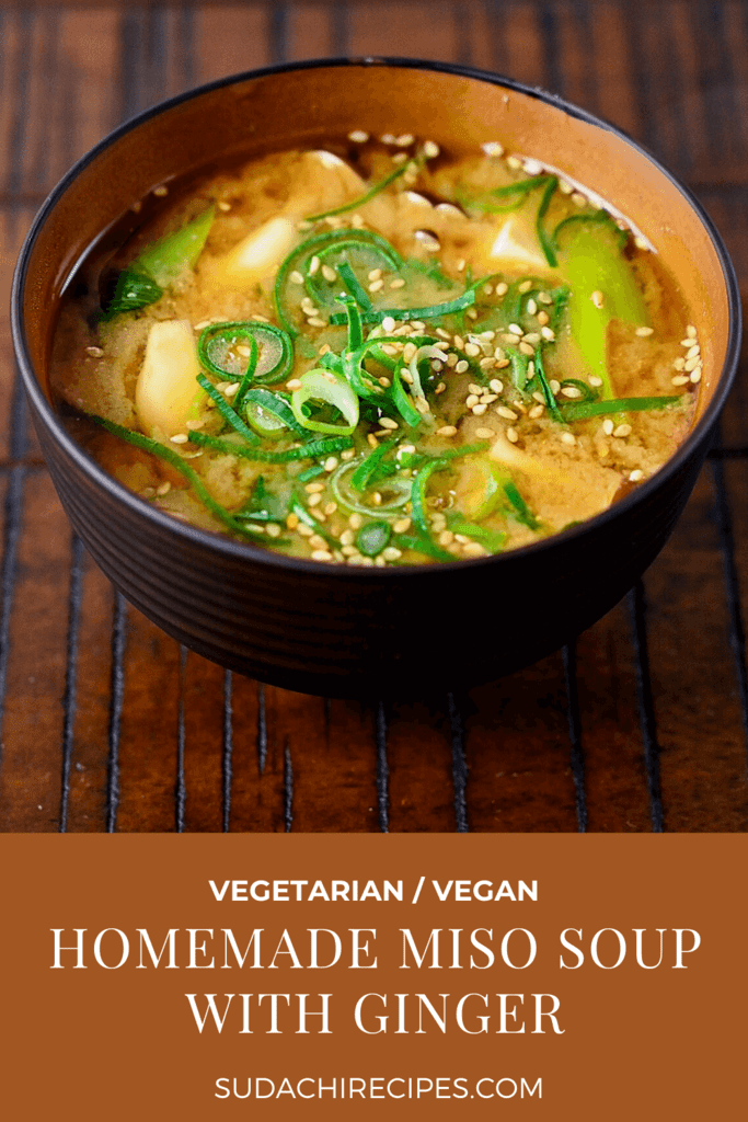 Homemade vegan / vegetarian miso soup with ginger