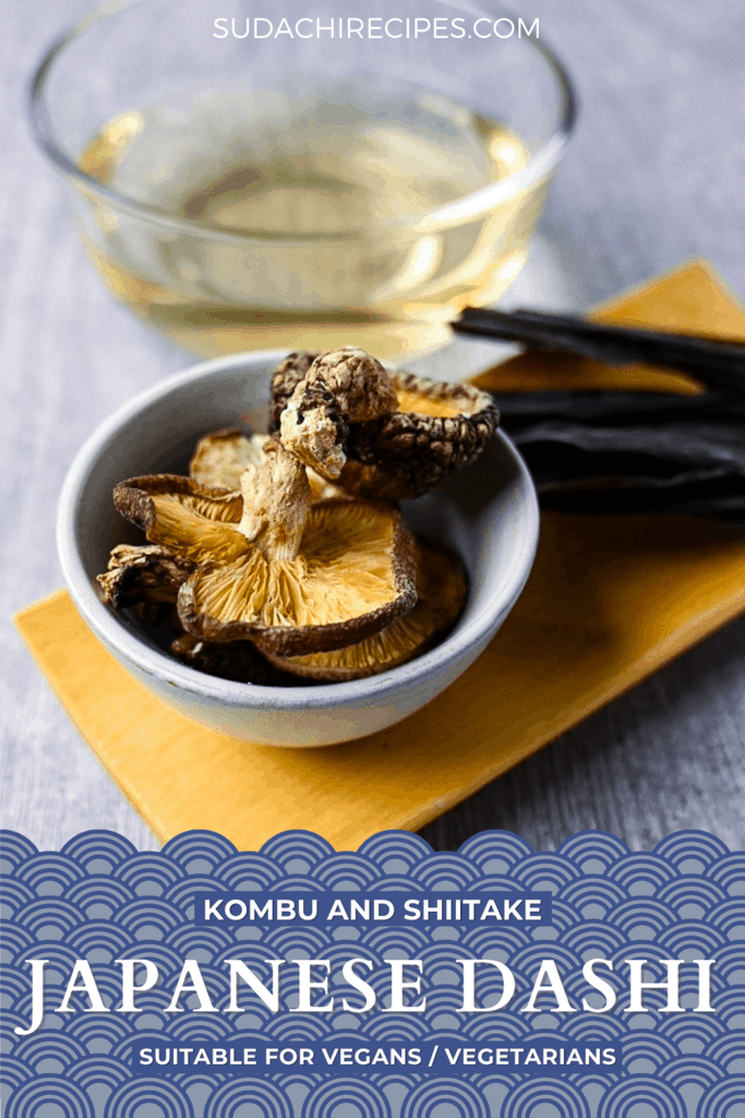 How to make Japanese dashi stock with dried shiitake mushrooms and dried kelp kombu