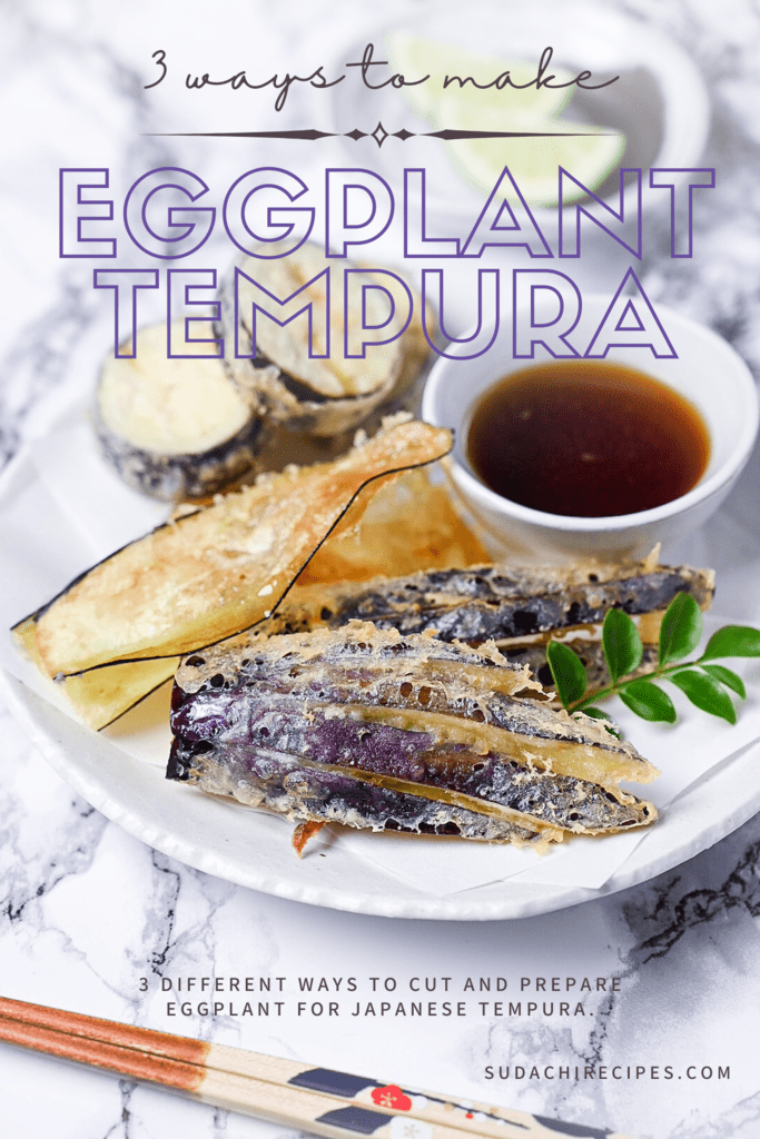 3 ways to make eggplant tempura