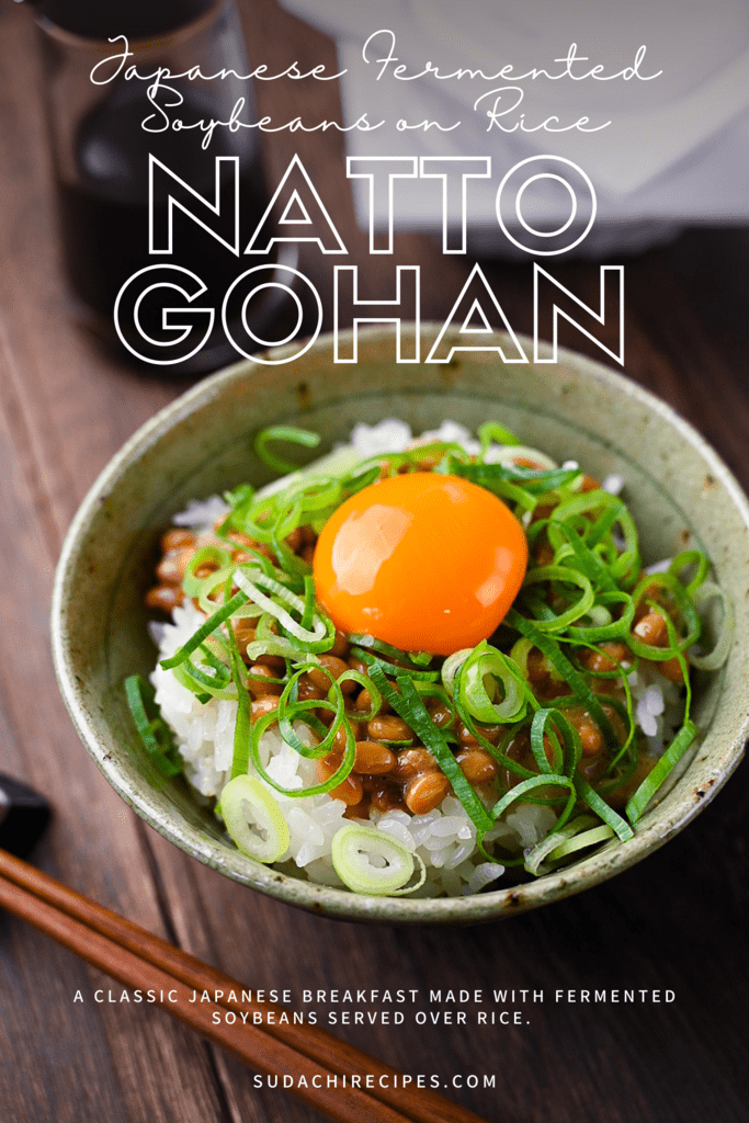 Natto Gohan: Japanese fermented soybeans over rice