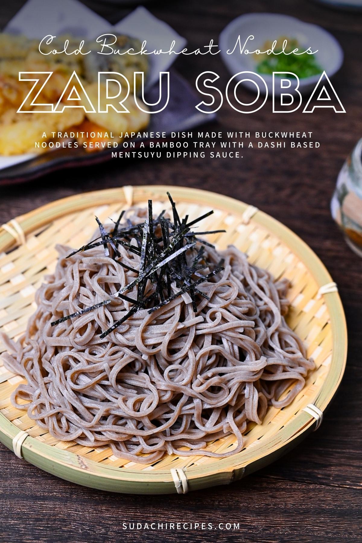 Zaru Soba (Japanese cold buckwheat noodles served on a bamboo tray)
