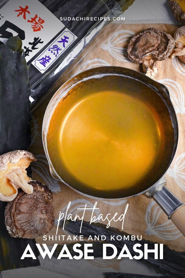 Vegan Dashi (Kombu and Shiitake Dashi Broth) Sudachi