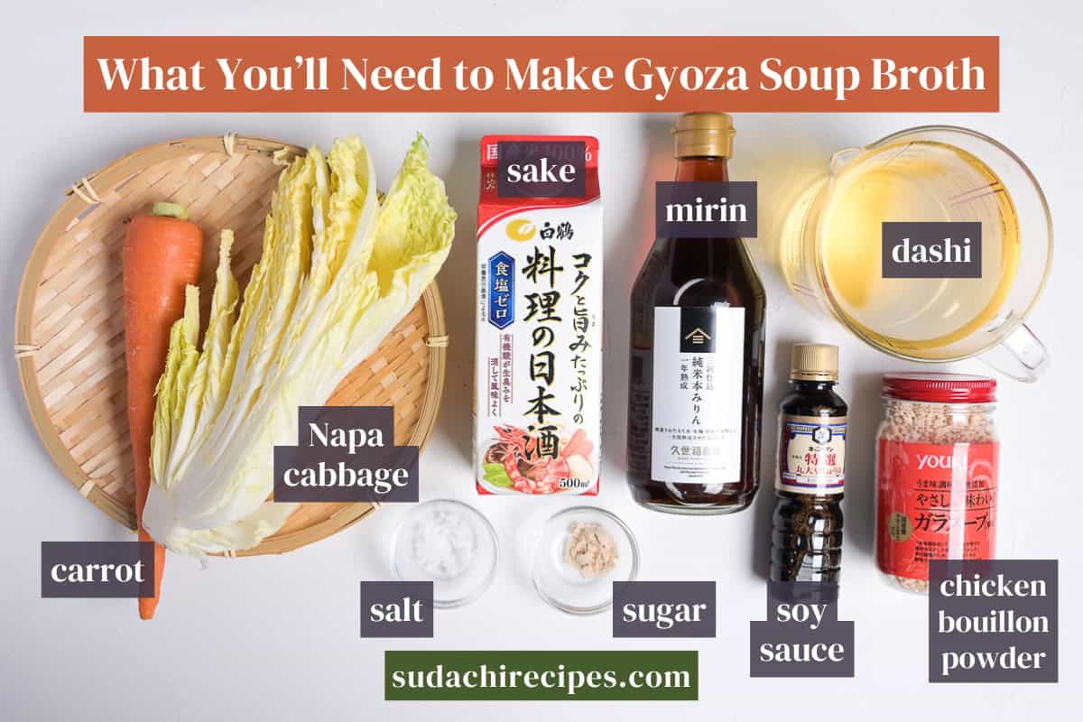 Ingredients needed to make gyoza soup broth. From top to bottom, left to right: sake, mirin, dashi, carrot, Napa cabbage, salt, sugar, soy sauce, and chicken bouillon powder.