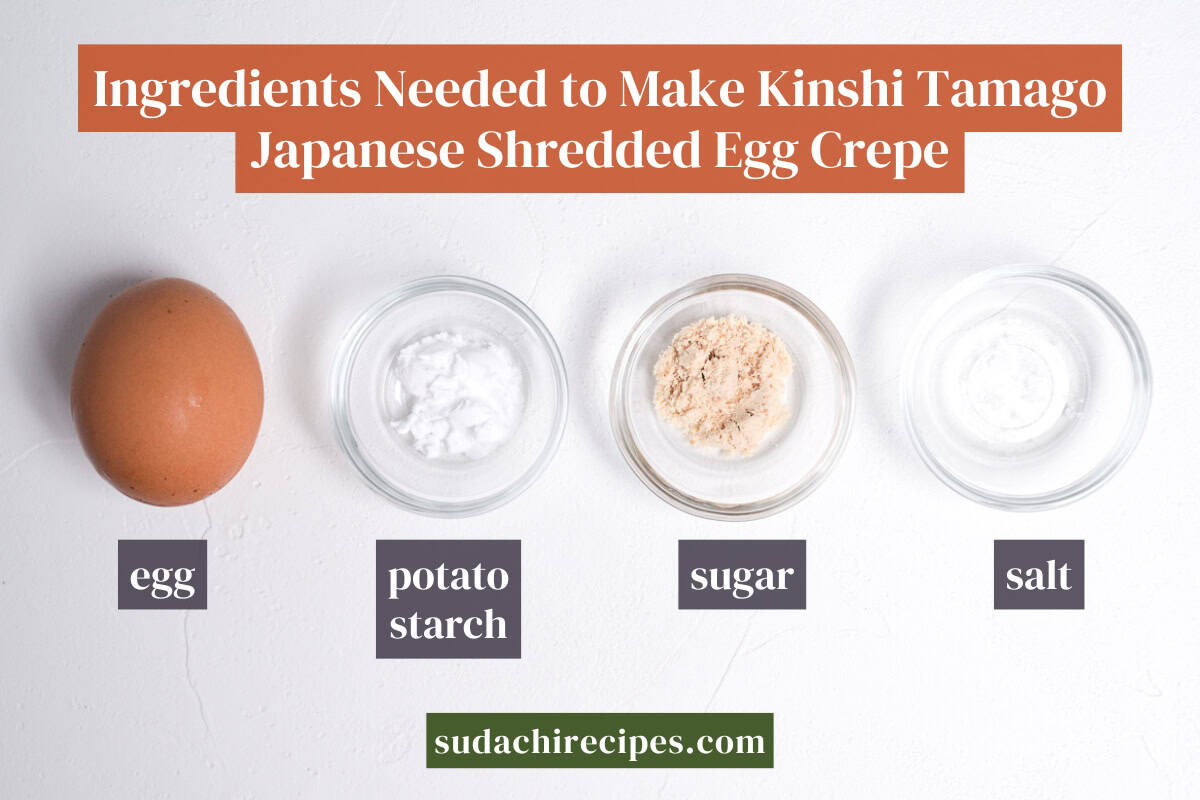 Ingredients needed to make kinshi tamago (Japanese shredded egg crepe) on a white background with labels. From left to right: egg, potato starch, sugar and salt.