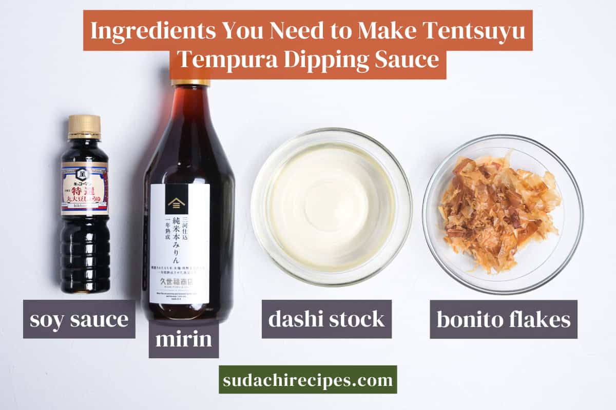 Ingredients for tempura dipping sauce on a white background with labels. From left to right: soy sauce, mirin, dashi stock, bonito flakes.